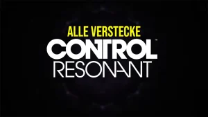 Verstecke Fundorte in Control Resonant für Hinterzimmerspionage